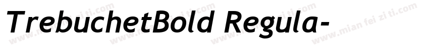 TrebuchetBold Regula字体转换